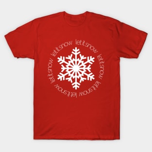 Let It Snow - on Red T-Shirt